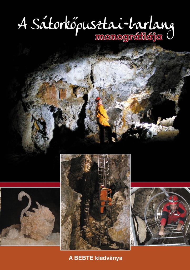 A Sátorkőpusztai-barlang monográfiája